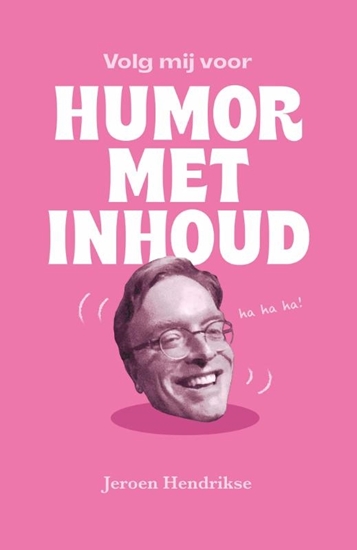Afbeelding van Volg mij voor humor met inhoud