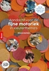 Afbeelding van Aandacht voor de fijne motoriek in kleuterthema’s