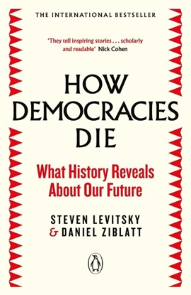 Afbeeldingen van How Democracies Die