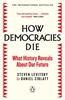 Afbeelding van How Democracies Die