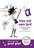 Afbeelding van Lees en leer met prof Plof Ties wil een bril