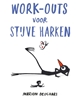 Afbeelding van Work-outs voor stijve harken