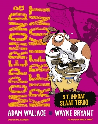 Afbeeldingen van Mopperhond & Kriebelkont S.T. Inkgat slaat terug