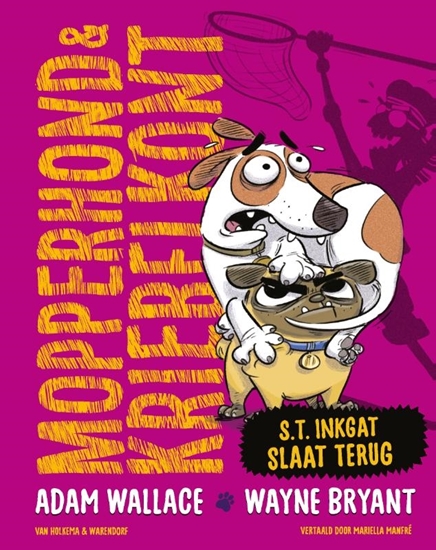 Afbeelding van Mopperhond & Kriebelkont S.T. Inkgat slaat terug
