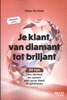Afbeelding van Je klant, van diamant tot briljant