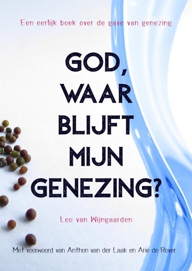 Afbeelding van God, waar blijft mijn genezing?