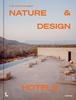Afbeelding van The World's Best Nature & Design Hotels
