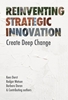 Afbeelding van Reinventing Strategic Innovation