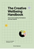 Afbeelding van The Creative Wellbeing Handbook