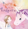 Afbeelding van Lucy en de eenhoorn