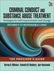 Afbeelding van Criminal Conduct and Substance Abuse Treatment - The Provider's Guide