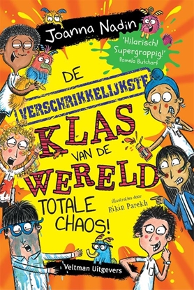 Afbeeldingen van De verschrikkelijkste klas van de wereld Totale Chaos!