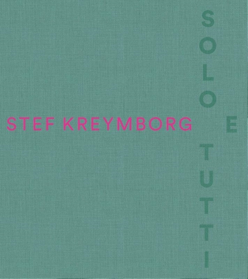 Afbeelding van Stef Kreymborg - Solo e tutti