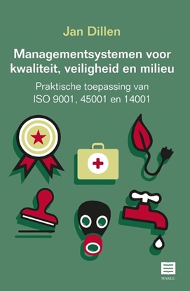 Afbeeldingen van Managementsystemen voor kwaliteit, veiligheid en milieu