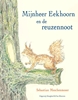Afbeelding van Mijnheer Eekhoorn en de reuzennoot