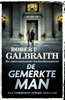 Afbeelding van Cormoran Strike De gemerkte man
