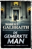 Afbeelding van Cormoran Strike De gemerkte man