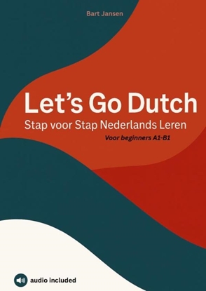 Afbeeldingen van Let’s Go Dutch – Stap voor Stap Nederlands Leren