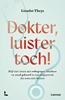 Afbeelding van Dokter, luister toch!