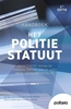 Afbeelding van Het Politiestatuut (editie 6)