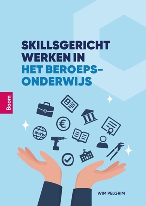 Afbeeldingen van Skillsgericht werken in het beroepsonderwijs