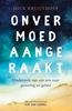 Afbeelding van Onvermoed aangeraakt