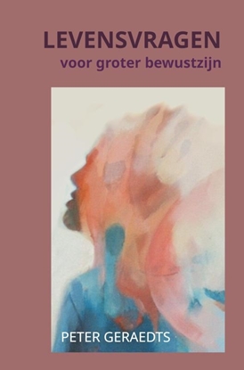 Afbeeldingen van Levensvragen voor groter bewustzijn