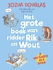 Afbeelding van Grote AVI-boeken Het grote boek van ridder Rik en Wout