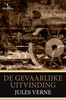 Afbeelding van Jules Verne De gevaarlijke uitvinding