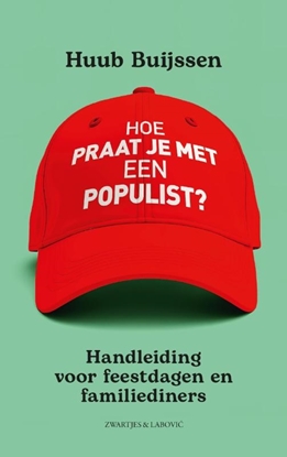 Afbeeldingen van Hoe praat je met een populist?
