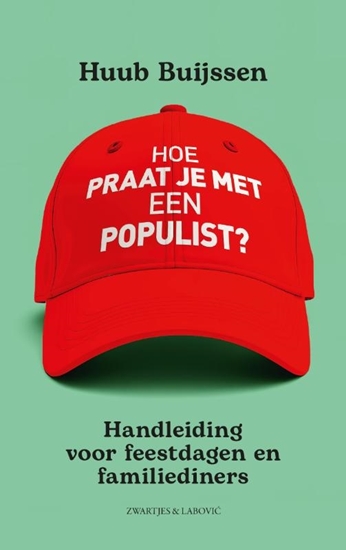 Afbeelding van Hoe praat je met een populist?