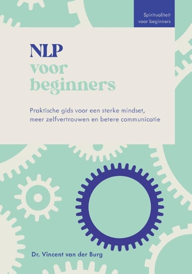 Afbeelding van Spiritualiteit voor beginners NLP voor beginners