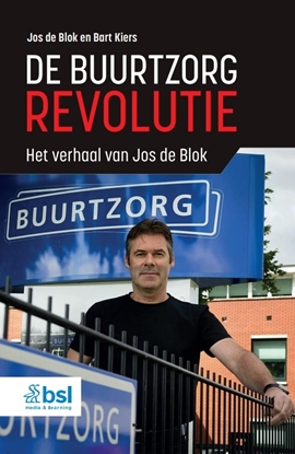 Afbeeldingen van De buurtzorgrevolutie