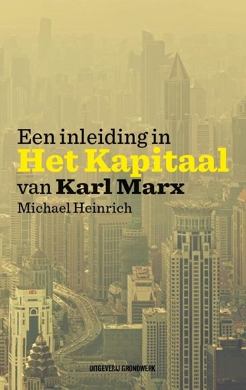 Afbeelding van Een inleiding in Het Kapitaal van Karl Marx
