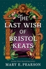 Afbeelding van The Last Wish of Bristol Keats