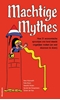 Afbeelding van Machtige Mythes
