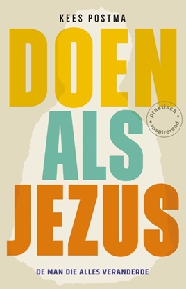 Afbeeldingen van Doen als... Doen als Jezus