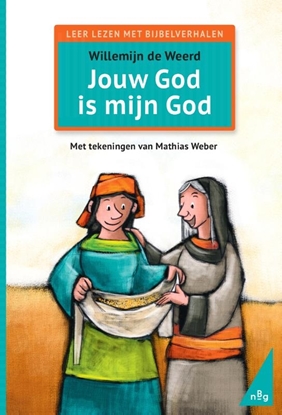 Afbeeldingen van Leer lezen met bijbelverhalen Jouw God is mijn God
