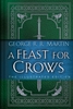 Afbeelding van A Song of Ice and Fire Illustrated Edition Feast for Crows: The Illustrated Edition