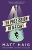 Afbeelding van The Possession of Mr Cave