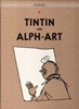 Afbeelding van The Adventures of Tintin Tintin and Alph-Art