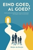 Afbeelding van EIND GOED, AL GOED?