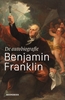 Afbeelding van De autobiografie van Benjamin Franklin