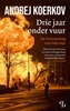 Afbeelding van Drie jaar onder vuur