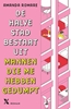 Afbeelding van De halve stad bestaat uit mannen die me hebben gedumpt