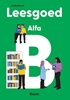 Afbeelding van Leesgoed Alfa B