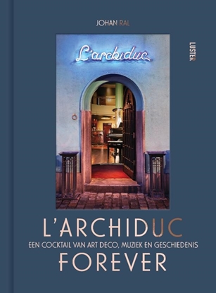 Afbeeldingen van l'Archiduc forever