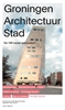 Afbeelding van Groningen Architectuur Stad