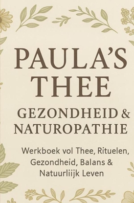 Afbeeldingen van Paula’s Thee, Gezondheid & Naturopathie