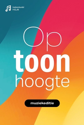 Afbeeldingen van Op toonhoogte 2025 Muziekboek